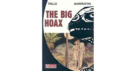 The Big Hoax By Carlos Trillo