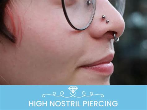 High Nostril Piercing Ultimate Guide With Top Tips
