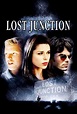 Lost Junction (Película, 2003) | MovieHaku