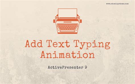 How To Create Text Typing Animation In Activepresenter 9