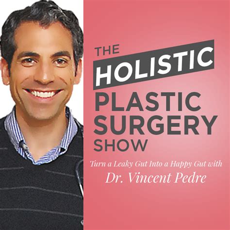 He has 22 years of experience. Turn A Leaky Gut Into A Happy Gut With Dr. Vincent Pedre ...