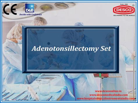 Adenotonsillectomy Set Deluxe Scientific Surgico Pvt Ltd