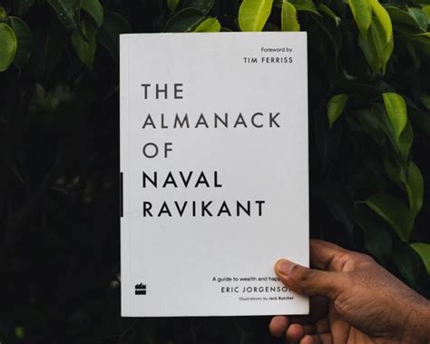 The Almanack Of Naval Ravikant Book Review And Summary
