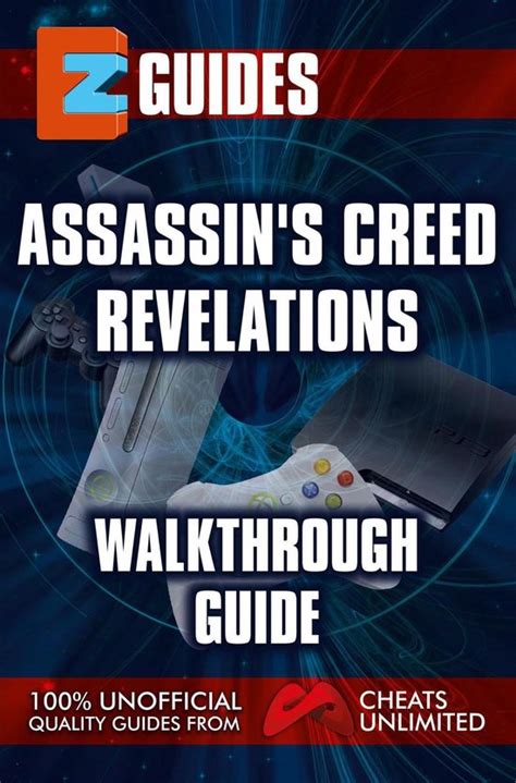 Ez Walkthrough Assassin S Creed Revelations Ebook The Cheat