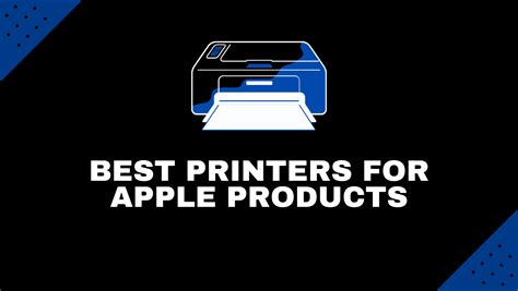 Best Printers For Apple Products 2021 High Tech Reviewer