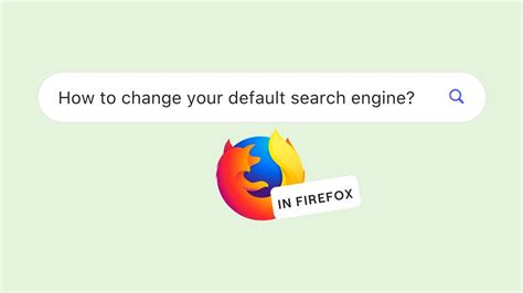 How To Change Your Default Search Engine In Firefox Youtube