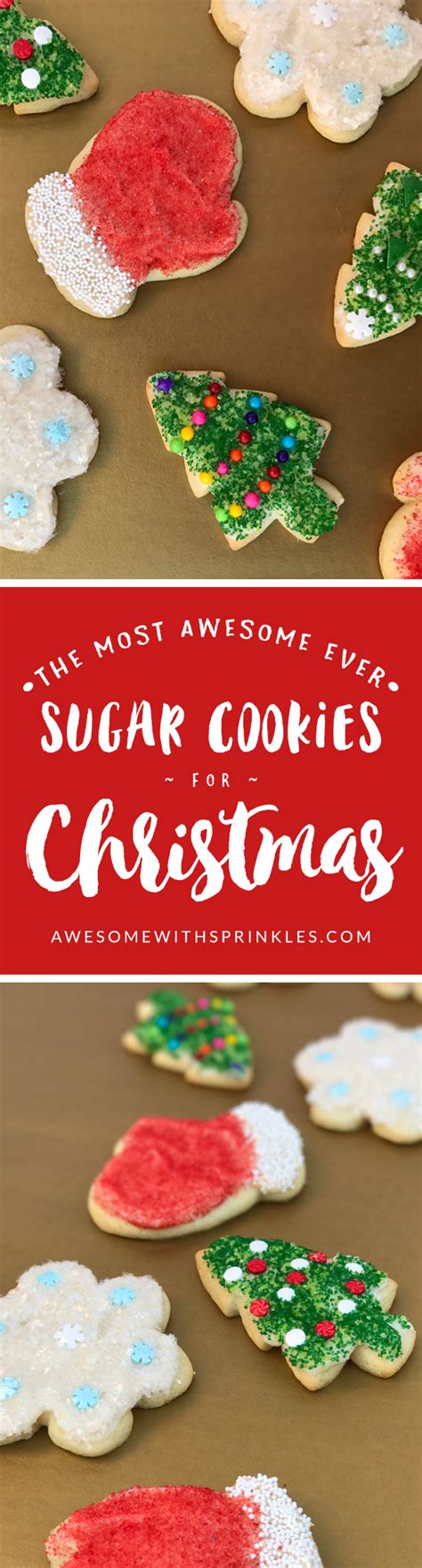 The Most Awesome Ever Sugar Cookies Awesome With Sprinkles Recipe