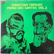 Novedos | Sebastiao Tapajos & Pedro Dos Santos - Vol 2