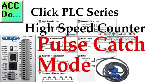 Click Plc High Speed Counter Input Pulse Catch Mode Youtube