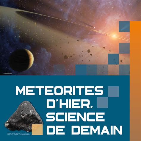 Exposition Météorites Dhier Science De Demain Observatoire Midi