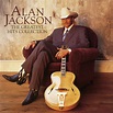 ‎Alan Jackson: The Greatest Hits Collection - Album by Alan Jackson ...