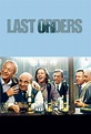 Last Orders (2001) - Posters — The Movie Database (TMDB)
