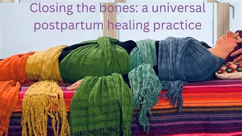 Closing The Bones A Universal Healing Practise Closing The Bones