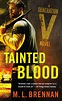 TAINTED BLOOD is released tomorrow! | M. L. Brennan