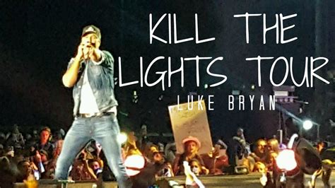 Kill The Lights Tour Luke Bryan Nat Stout Youtube