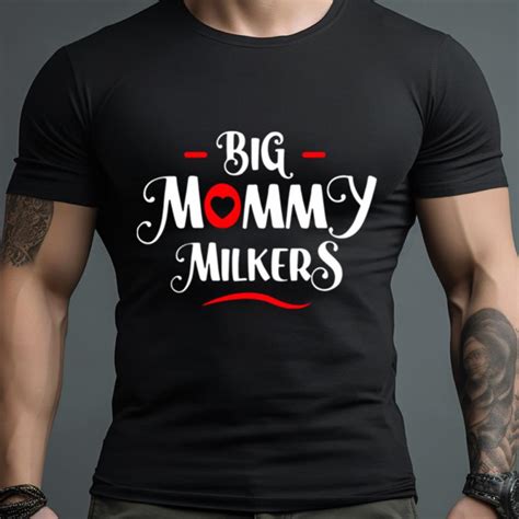 big mommy milkers big breast mom shirt hersmiles