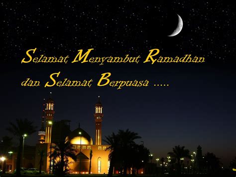 Selamat Menyambut Ramadhan Dan Selamat Berpuasa