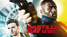 Bastille Day – Il colpo del secolo: trama, cast e streaming del film ...
