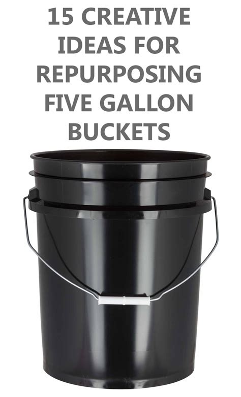 15 Creative Ideas For Repurposing Five Gallon Buckets