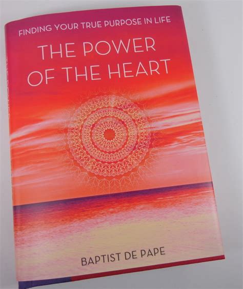 The Power Of The Heart Book Review Via Myhighestself True Purpose Everything Happens For A