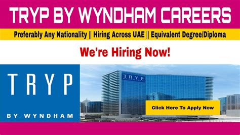 wyndham careers wyndham hotel jobs uae qatar saudi arabia bahrain usa oman uk 25 vacancies