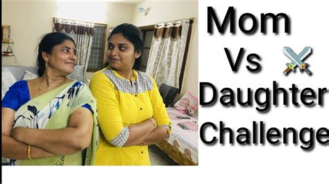 Mom Vs Daughter Challenge Youtube