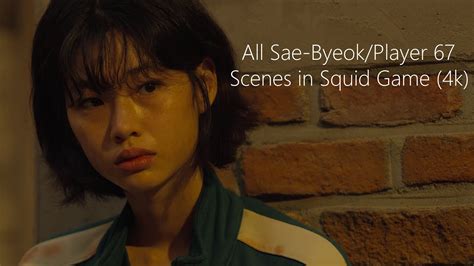 All Sae Byeok Player 67 Scenes Squid Game 4K ULTRA HD Uohere