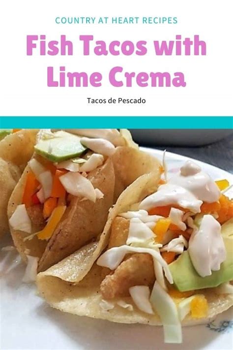 Fish taco bowl with lime crema. Fish Tacos with Lime Crema - Country at Heart Recipes