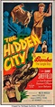 The Hidden City (Monogram, 1950). Three Sheet (41" X 80"). Adventure ...
