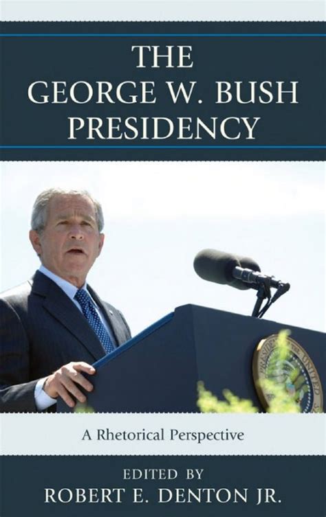 The George W Bush Presidency College Of Liberal Arts And Human