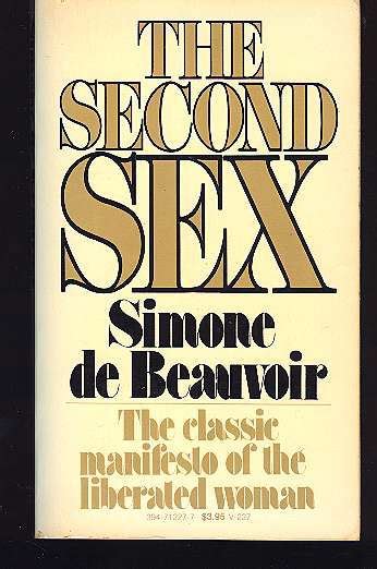 le deuxième sexe the second sex 1949 by simone de beauvoir towards emancipation