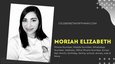 Moriah Elizabeth Phone Number Texting Number Contact Number Mobile