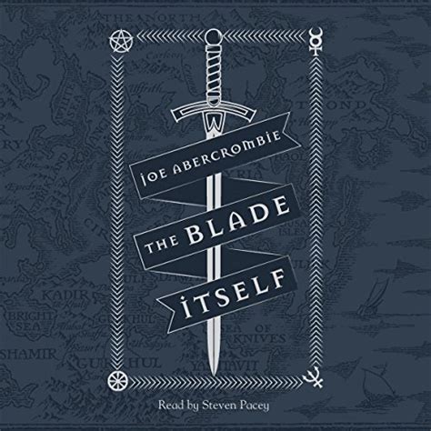 The Blade Itself The First Law Book One Audio Download Joe