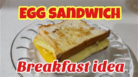 Egg Sandwich Recipe One Pan Egg Sandwich Quick And Easy Breakfast