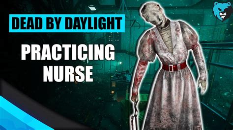 Practicing The Nurse Dead By Daylight Dbd Nurse Killer Gameplay Youtube