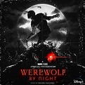 ‎Marvel Studios' Werewolf By Night (Original Soundtrack) by Michael ...