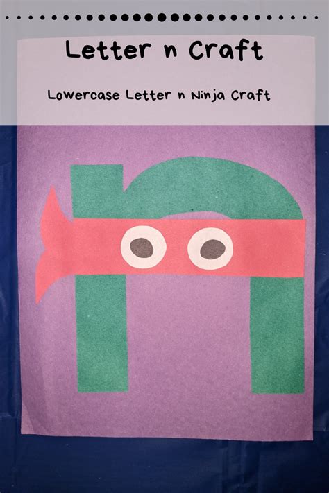 Lowercase Letter N Craft For Preschool Home With Hollie