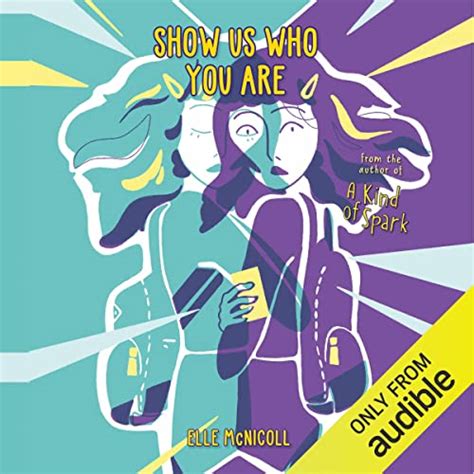 Show Us Who You Are By Elle Mcnicoll Audiobook Au