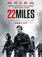 Casting du film 22 Miles : Réalisateurs, acteurs et équipe technique ...