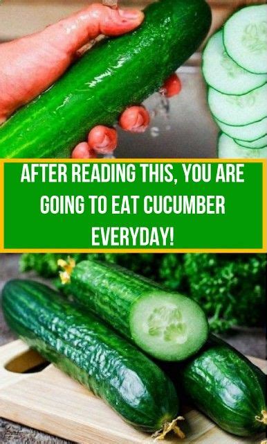 After You Read This You Are Going To Eat Cucumber Every Day Health Cucumber Healthy Tips