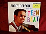 SANDY NELSON Sandy Nelson Plays Teen Beat 1960 Vintage