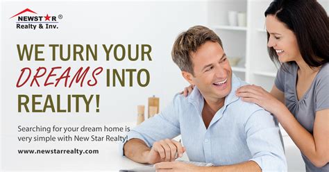 We Turn Your Dreams Into Reality New Star Realty And Investment