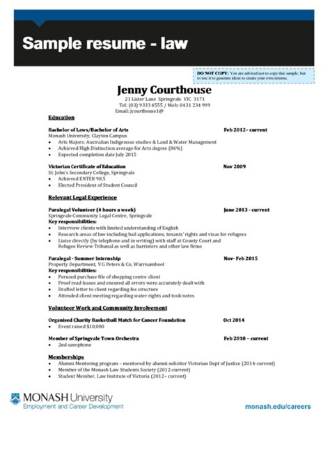 That sample resume for college application will barely make it through the door. Monash University Sample Resume - Law printable pdf download
