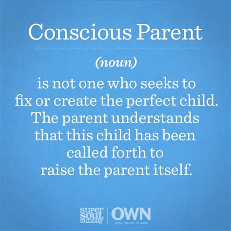 Supersoul On Own Conscious Parenting Mindful Parenting