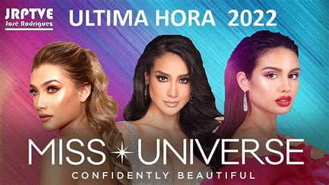 Miss Universo 2022 Ultima Hora Enterate Jrptve José Rodríguez