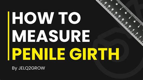 how to measure penile girth to start your penis enhancement regimen youtube