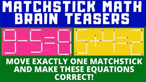 5 Mind Twisting Matchstick Puzzles Matchstick Brain Teasers Youtube