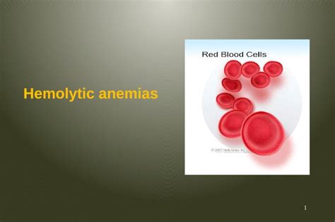 Pptx Hemolytic Anemias Hemolytic Anemias 1 Objectives 1define