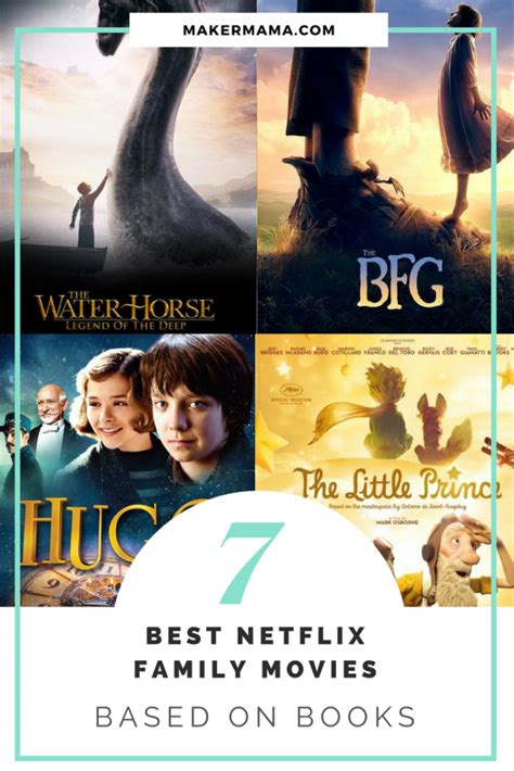 Netflix has a pretty wide library of family content, both in their movies and television sections. 7 Best Netflix Family Movies Based on Books - Maker Mama
