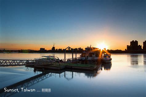 Sunset Taiwan Dadaochen Wharf Taipei Taiwan 日落大稻埕碼頭 Alex Lin